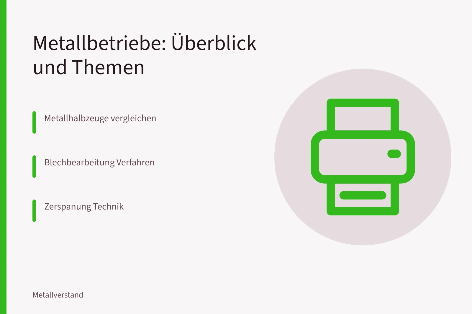 Metallbearbeitung und Metallhandel: Themenübersicht für Metallbetriebe